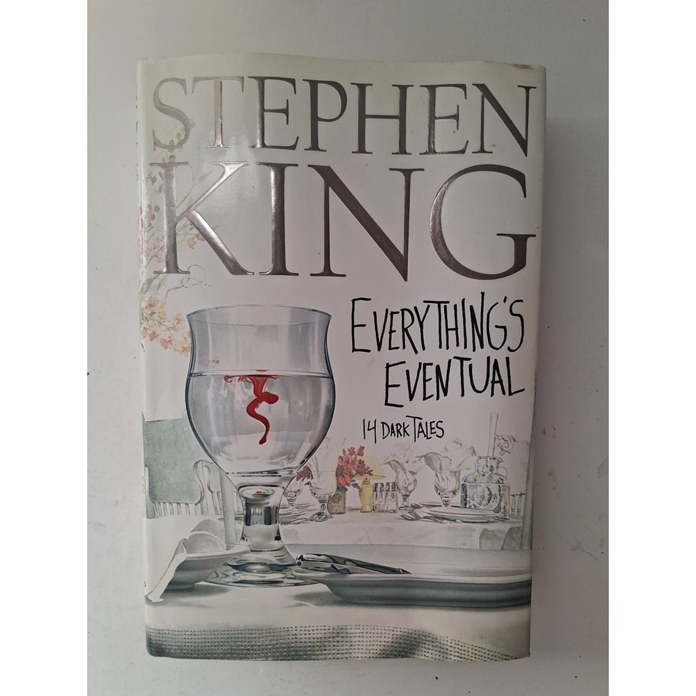 Everything's Eventual : 14 Dark Tales by Stephen King | First Edition
